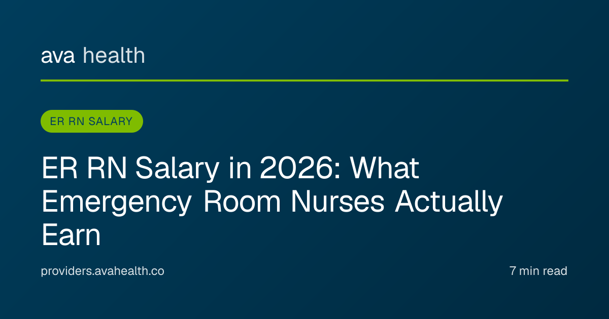 Ava Health · ER RN Salary 2026: What Emergency Room Nurses Earn