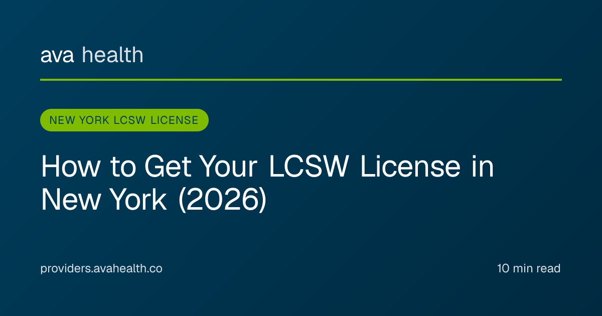 New York LCSW License 2026 | LMSW, LCSW & LCSW-R Guide | Ava Health