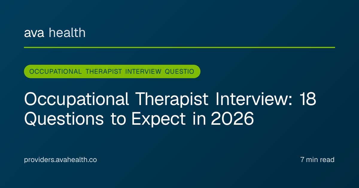 Ava Health · OT Interview Questions 2026 | Occupational Therapist ...