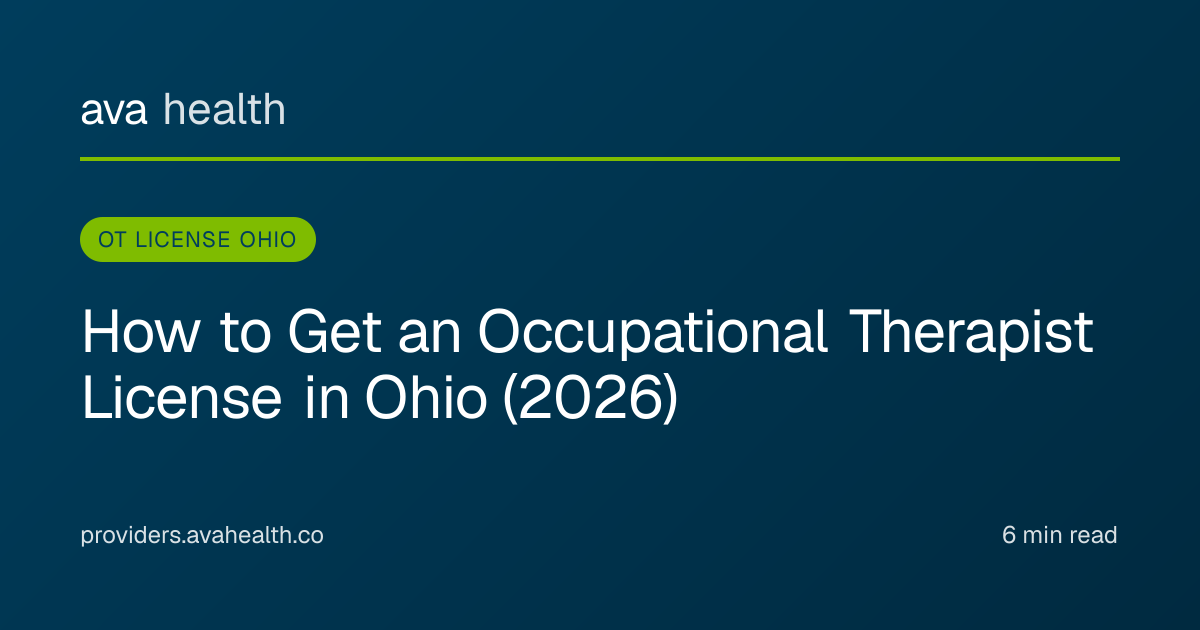 Ava Health · OT License Ohio 2026 | OTR/L Endorsement & Compact