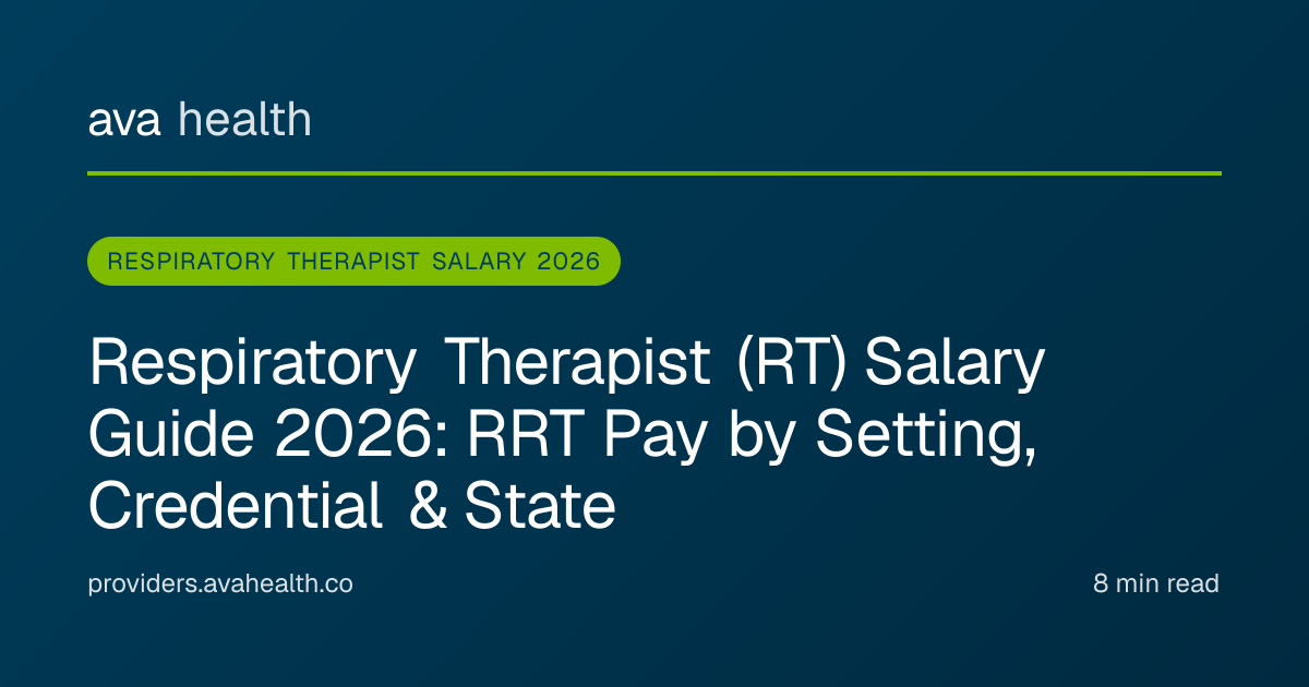 Ava Health · Respiratory Therapist Salary 2026 | RRT Pay by Setting