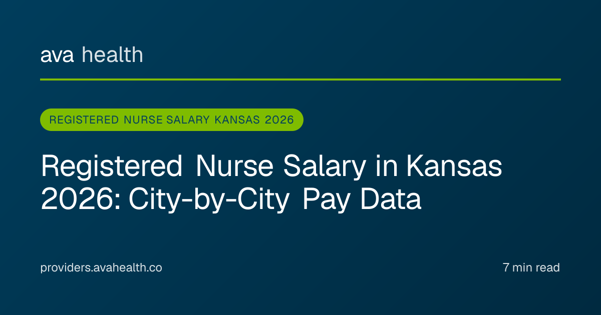 Ava Health · RN Salary Kansas 2026 | KS Nurse Pay by City