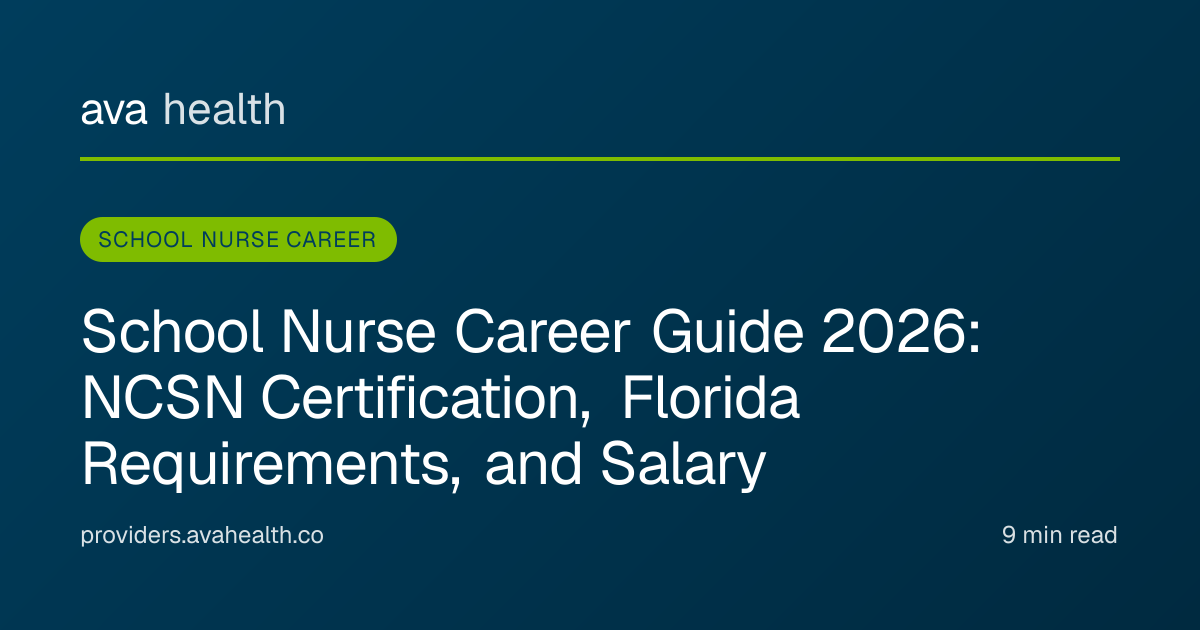 Ava Health · School Nurse Career Guide 2026: NCSN Certification, Salary ...